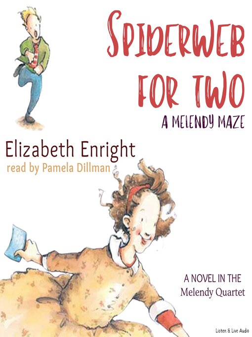 Title details for A Spiderweb for Two by Elizabeth Enright - Available